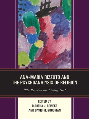 cover image of Ana-María Rizzuto and the Psychoanalysis of Religion